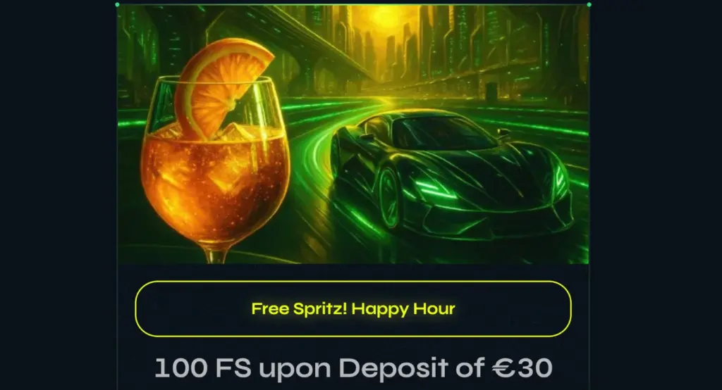 Free spritz happy hour promotion with a futuristic neon city backdrop and a glowing car, offering 100 free spins upon a €30 deposit.